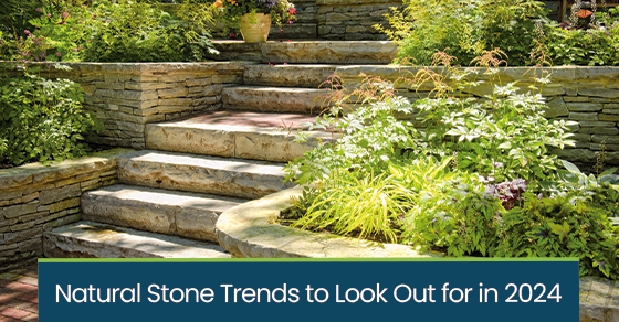Natural stone trends to look out for in 2024